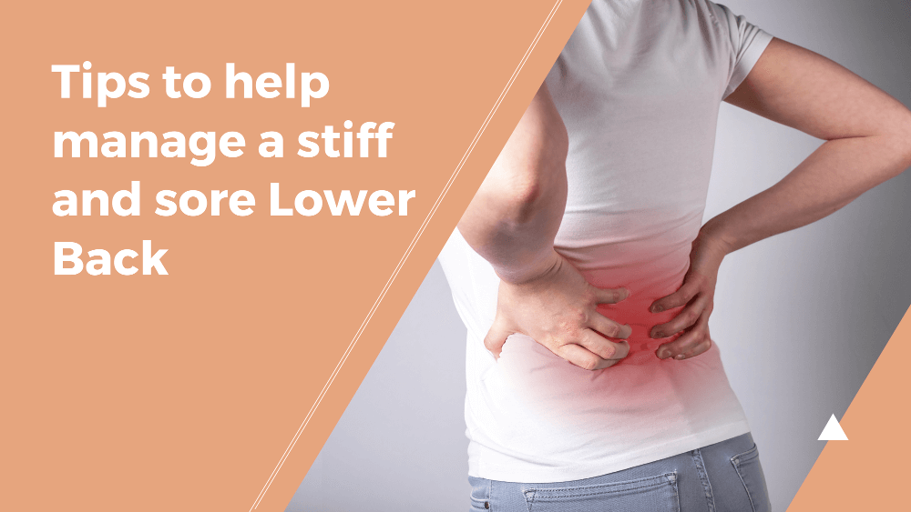 tips-to-help-manage-a-stiff-and-sore-lower-back